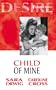 Child of Mine (Desire)