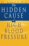 The Hidden Cause of High Blood Pressure: How to Find the Right Treatment