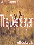 The Deerslayer