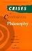 Crisis in Continental Philosophy (Selected Studies in Phenomenology and Existential Philosophy, 16)