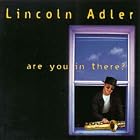 Click here to buy Are You In There? by  Lincoln Adler .