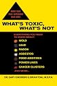 What's Toxic, What's Not