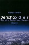 Produkt-Bild: Jericho oder Das feine Gesicht des Himmels