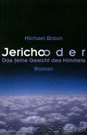 Produkt-Bild: Jericho oder Das feine Gesicht des Himmels