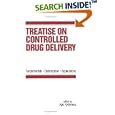Treatise on Controlled Drug Delivery by  Kydonieus