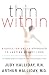 Books : Thin Within: A Grace-Oriented Approach to Lasting Weight Loss