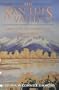 The San Luis Valley: Land of the Six-armed Cross, Second Edition