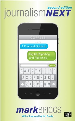 By Mark E. Briggs - Journalism Next: A Practical Guide to Digital Reporting and Publishing (Second Edition) (12.9.2012)