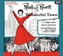 Wonderful Town (Original 1953 Broadway Cast)