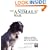 The Animals' War: Animals in Wartime from the First World War to the Present Day