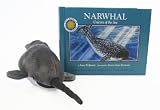Narwhal: Unicorn of the Sea - a Smithsonian Oceanic Collection Book (Mini book with stuffed toy)