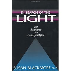 In Search of the Light: The Adventures of a Parapsychologist