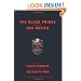 The Black Prince And The Sea Devils: The Story Of Valerio Borghese And The Elite Units Of The Decima Mas