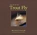 Books : The Art of the Trout Fly