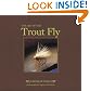 The Art of the Trout Fly