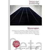 Skyscraper: Building, Empirical, Skyline, Sailing Ship, Home Insurance Building, Emporis, Axis Mundi, History of the Tallest buildings in the World, Flatiron Building, Woolworth Building'