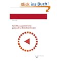 Selbstmanagement und pers�nliche Arbeitstechniken