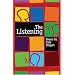 The Listening