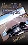 About Life & Motorcycles