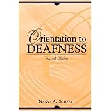 orientation to deafness 2nd edition