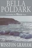 Bella Poldark, A Novel of Cornwall: 1818-1820