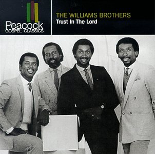 The Williams Brothers - Trust in the Lord - Zortam Music