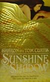 Sunshine and Shadow