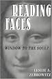 Reading Faces: Window To The Soul? (New Directions in Social Psychology)