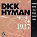 Live at Maybeck Recital Hall, Vol. 3: Music of 1937