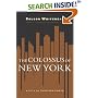 The Colossus of New York: A City in 13 Parts
