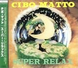 Super Relax