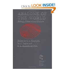 Abalone of the World: Biology, Fisheries and Culture