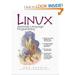Linux Assembly Language Programming (Prentice Hall Open Source Technology)