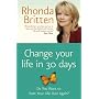 Change Your Life in 30 Days