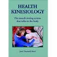 Health Kinesiology by Jane Thurnell-Read