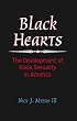 Black Hearts: The Development of Black Sexuality in America