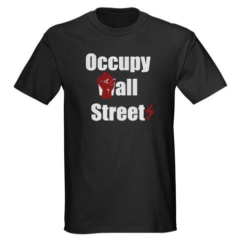 Occupy All Streets Fist Desi Wall street Dark T-Shirt by CafePress