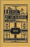 The Hedge of Thorns (Rare Collectors Series)