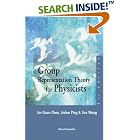 Click here to buy Group Representation Theory for Physicists by  Jin-Quan Chen, Jialun Ping, and Fan Wang.