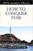 Book How to Conquer Fear (Bible Answers Library)