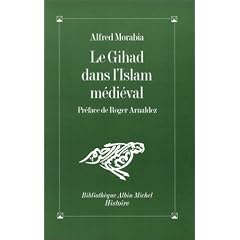Le Gih�d dans l'Islam m�di�val