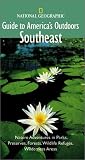 National Geographic Guide to America's Outdoors: Southeast (NG Guide to America's Outdoor)