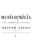Musicophilia: Tales of Music and the Brain
