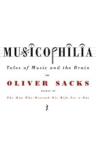 Musicophilia: Tales of Music and the Brain