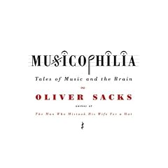 Musicophilia: Tales of Music and the Brain
