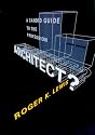 Architect? A Candid Guide to the Profession