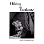 Hiking The Escalante