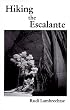 Hiking The Escalante