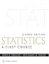 Statistics: A First Course (8th Edition)