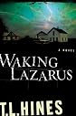 Waking Lazarus